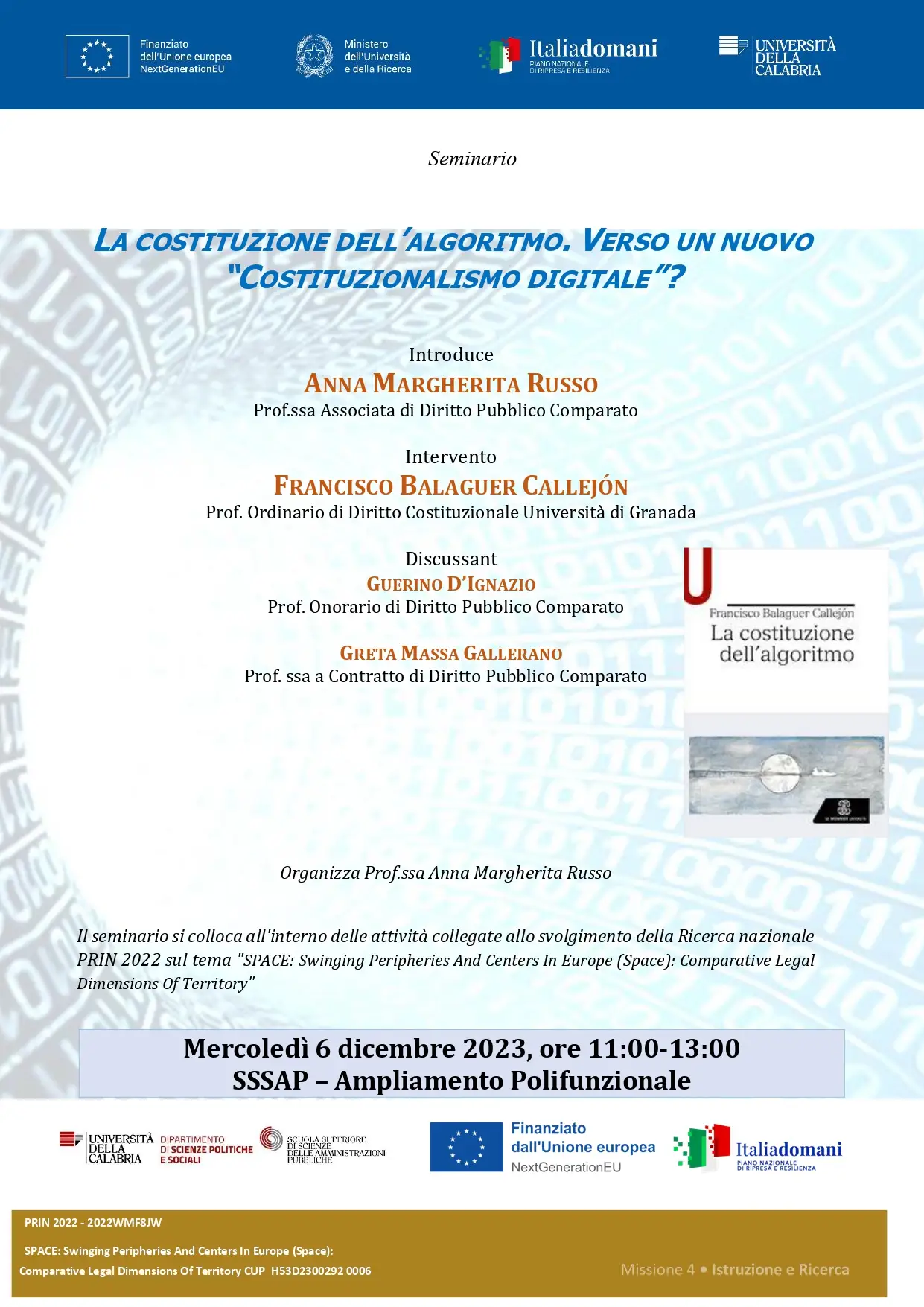 La costituzione dell’algoritmo. Verso un nuovo “Costituzionalismo digitale”? La costituzione dell’algoritmo. Verso un nuovo “Costituzionalismo digitale”?
