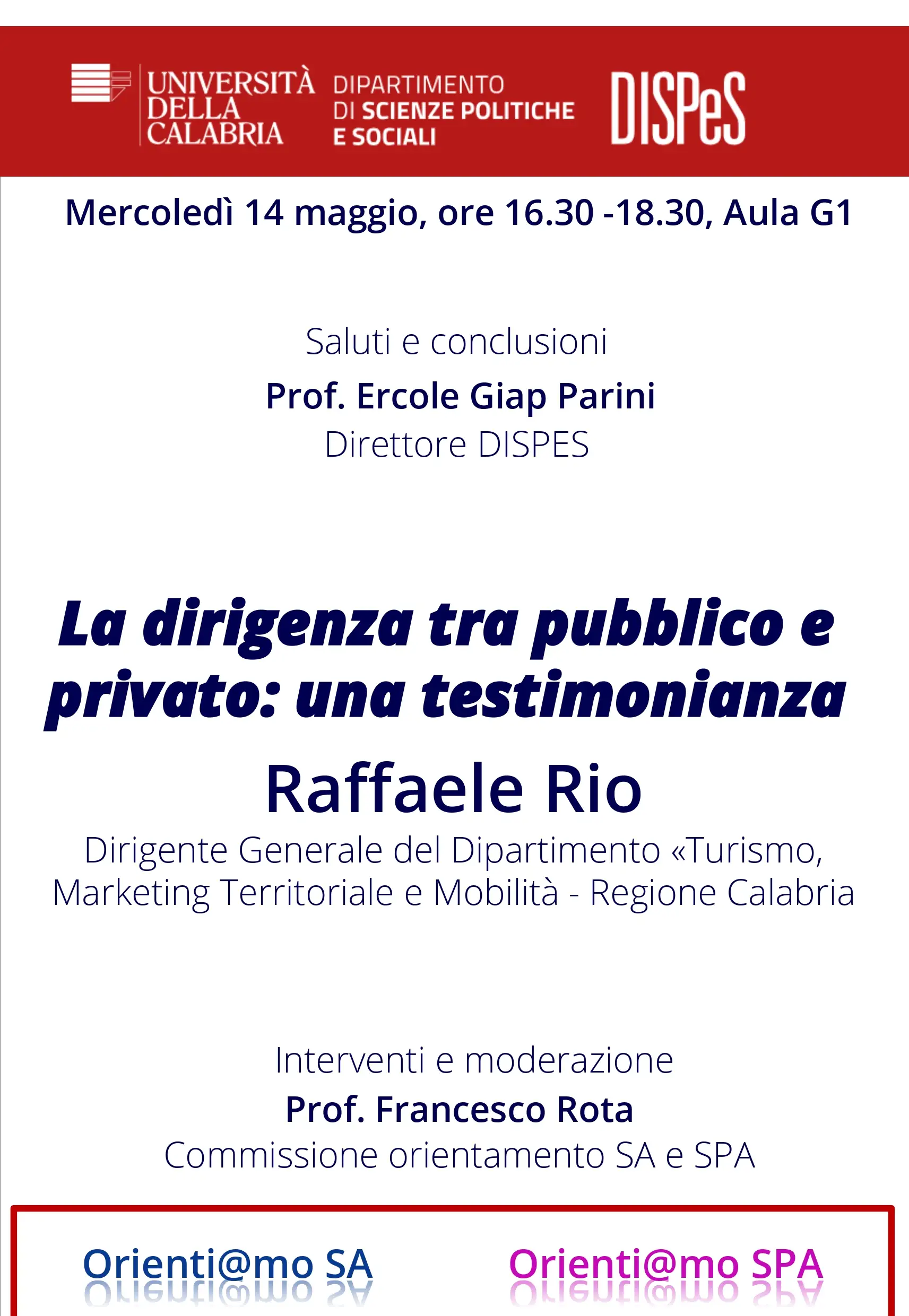 La dirigenza tra pubblico e privato: una testimonianza La dirigenza tra pubblico e privato: una testimonianza